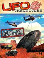 Watch UFO Chronicles: Area 51 Exposed Gomovies