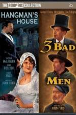 Watch 3 Bad Men Gomovies