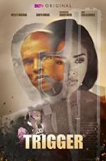 Watch Trigger Gomovies