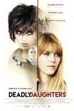 Watch Deadly Daughters Gomovies