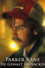 Watch Parker Kane Gomovies