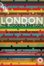 Watch London - The Modern Babylon Gomovies