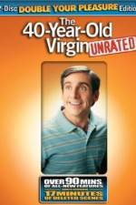 Watch The 40 Year Old Virgin Gomovies