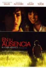 Watch In Your Absence Gomovies