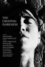 Watch The Creeping Darkness (Short 2020) Gomovies