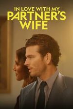 Watch In Love with My Partner\'s Wife Gomovies