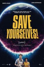 Watch Save Yourselves! Gomovies