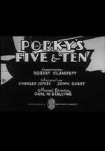 Watch Porky\'s Five & Ten Gomovies