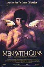 Watch Men with Guns Gomovies