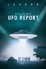 Watch Leaked: Top Secret UFO Report Gomovies