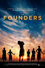 Watch The Founders Gomovies
