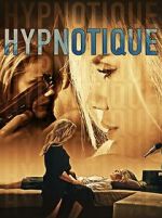 Watch Hypnotique Gomovies