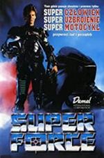 Watch Super Force Gomovies