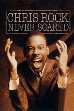 Watch Chris Rock: Never Scared (TV Special 2004) Gomovies