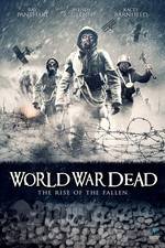 Watch World War Dead: Rise of the Fallen Gomovies
