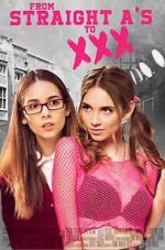 Watch From Straight A\'s to XXX Gomovies