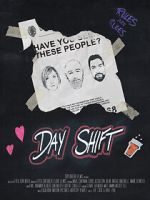 Watch Day Shift (Short 2017) Gomovies