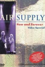 Watch Air Supply Now and Forever Gomovies