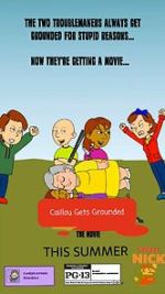 Watch The Caillou Gets Grounded Movie Gomovies