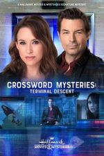 Watch Crossword Mysteries: Terminal Descent Gomovies