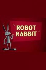 Watch Robot Rabbit (Short 1953) Gomovies
