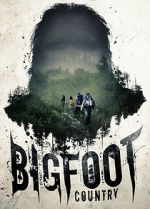 Watch Bigfoot Country Gomovies