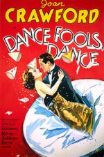 Watch Dance, Fools, Dance Gomovies