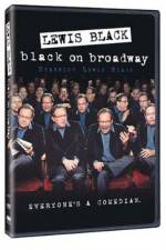 Watch Lewis Black: Black on Broadway Gomovies