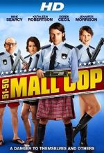 Watch Mall Cop Gomovies