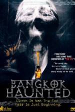 Watch Bangkok Haunted Gomovies
