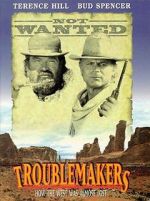 Watch Troublemakers Gomovies