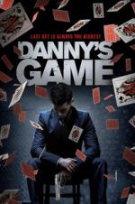 Watch Danny\'s Game Gomovies