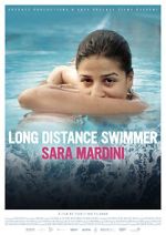Watch Long Distance Swimmer: Sara Mardini Gomovies