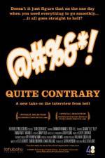 Watch Quite Contrary Gomovies