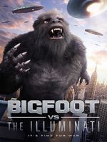 Watch Bigfoot vs the Illuminati Gomovies