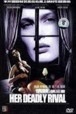 Watch Her Deadly Rival Gomovies