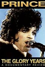 Watch Prince - The Glory Years Gomovies