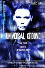 Watch Universal Groove Gomovies