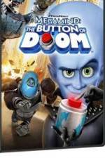 Watch Megamind: The Button of Doom Gomovies