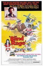 Watch Blind Rage Gomovies