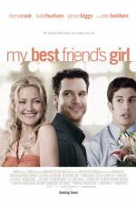 Watch My Best Friend's Girl Gomovies