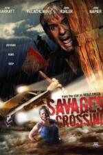 Watch Savages Crossing Gomovies