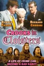Watch Crooks in Cloisters Gomovies