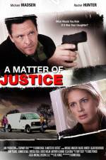 Watch A Matter of Justice Gomovies