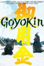 Watch Goyokin Gomovies