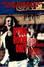 Watch Dying Room Only Gomovies