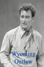 Watch Wyoming Outlaw Gomovies