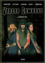 Watch Voodoo Cowboys Gomovies