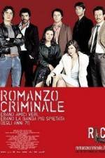Watch Romanzo criminale Gomovies