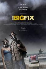 Watch The Big Fix Gomovies